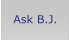 Ask B.J.